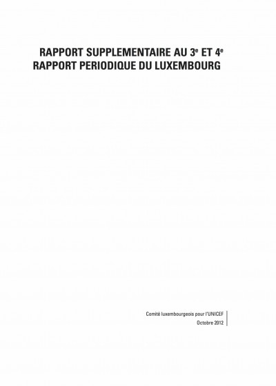 Rapport supplémentaire au 3e et 4e rapport périodique du Luxembourg