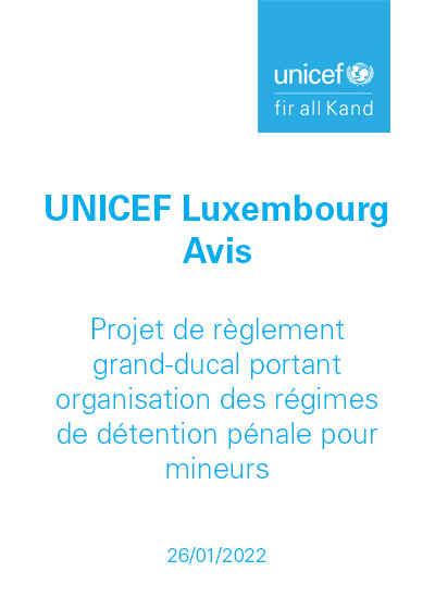Avis UNICEF Luxembourg – Projet de règlement grand-ducal 26/01/2022
